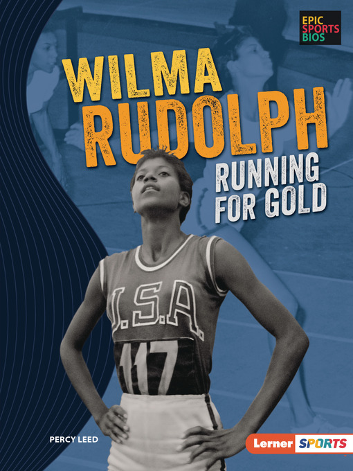 Title details for Wilma Rudolph by Percy Leed - Available